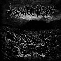 Assaultery : Between Worlds